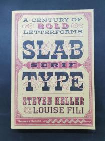 （进口英文原版）Slab Serif Type: A Century of Bold Letterforms