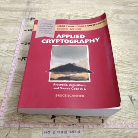 Applied Cryptography: Protocols, Algorithms and Source Code in C应用密码学：C语言中的协议、算法和源代码