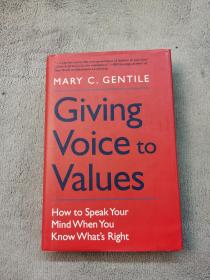 Giving  Voice to  Values