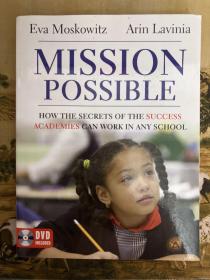 Mission Possible: How the Secrets of the Success Academies Can Work in Any School
