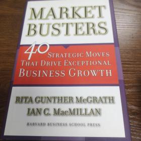 MarketBusters：40 Strategic Moves That Drive Exceptional Business Growth