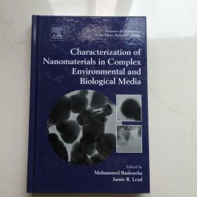 原版书籍 Characterization of Nanomaterials in Complex Environmental and Biological 复杂环境和生物中纳米材料的表征