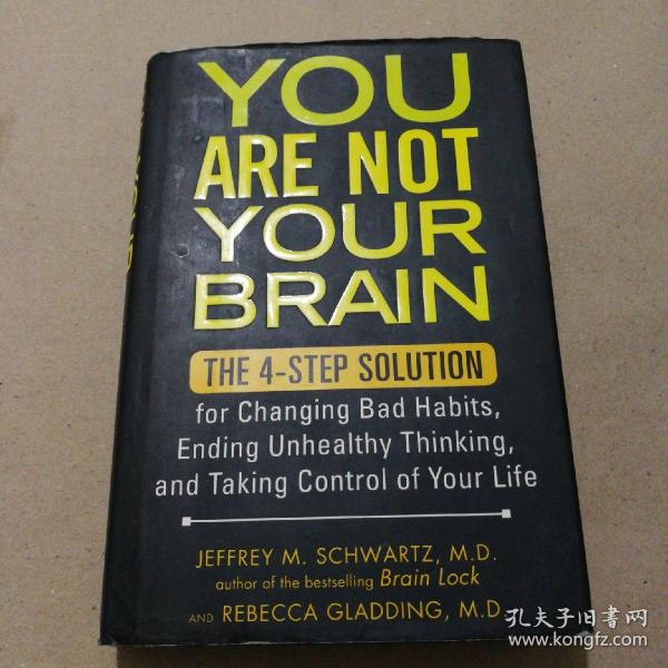 YOU ARE NOT YOUR BRAIN(你不是你的大脑)