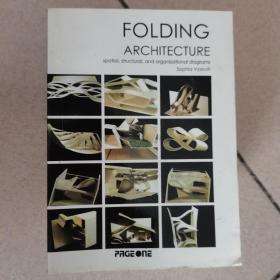 FOLDING ARCHITECTURE spatial,structural,and organizational diagrams Sophia Vyzoviti