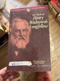 The Works of Henry  Wadsworth  Longfellow