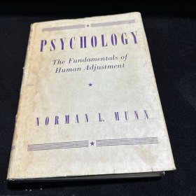 PSYCHOLOGY The Fundamentals of Humam Adjustment