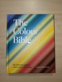 The Colour Bible 色彩指南：藝術(shù)和設(shè)計(jì)色彩的權(quán)威指南