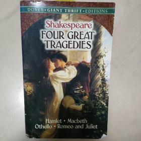 Four Great Tragedies: Hamlet Macbeth Othello and Romeo and Juliet