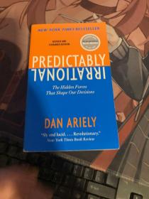 Predictably Irrational: The Hidden Forces That Shape Our Decisions, Revised and Expanded Edition 怪诞行为学 : 可预测的非理性 修订版【英文版】