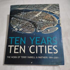 Ten Years, Ten Cities: The Work of Terry Farrell & Partners, 1991-2001