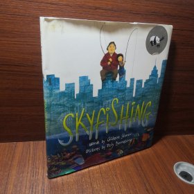 Skyfishing: (A Grand Tale with Grandpa): (A Grand Tale with Grandpa) 英文绘本 精装绘本