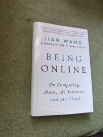 英文原版 ：Being Online: On Computing, Data, the Internet, and the Cloud 在线：关于计算、数据、互联网和