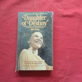 DAUGHTER OF DESTINY