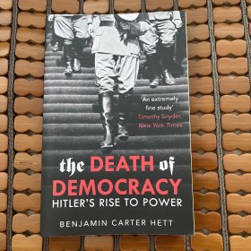 The Death of Democracy 長(zhǎng)刀之夜 從魏瑪共和國(guó)到第三帝國(guó)