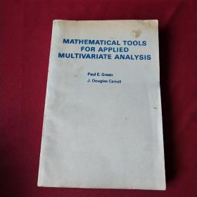 MATHEMATICAL TOOLS FOR APPLIED MULTIVARIATE ANALYSIS