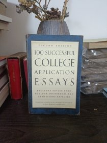 100 Successful College Application Essays (Second Edition)