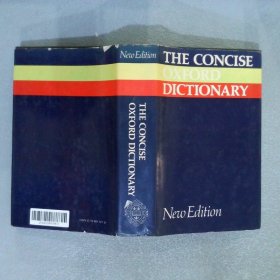 THE CONCISE OXFORD DICTIONARY NEW EDITION 简明牛津词典新版