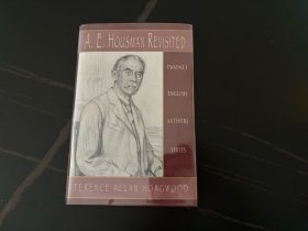 A.E.Housman 《豪斯曼评传》，布鲁姆：这是A.E.豪斯曼的《西罗普郡少年》（1896）的第四十首抒情诗。它像豪斯曼很多诗一样，六十年来一直都萦绕在我脑中。我八岁时，经常边走边给自己吟诵豪斯曼和威廉·布莱克的抒情诗。布面精装。Twayne 出版的作家评传丛书有很多精品。本店卖过的《辛弃疾》是罗郁正写的，《苏曼殊》是柳无忌所写，《李清照》是胡品清著，都是名家之作