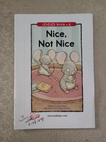 LEVELED  BOOK  •  A   (NIce not nice)