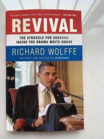 Revival: The Struggle for Survival Inside the Obama White House