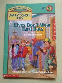 Elves Don't Wera Hard Hats