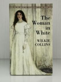 威尔基·柯林斯《白衣女人》    The Woman in White by Wilkie Collins [ Bantam Classics 版 ] （美国文学经典）英文原版书