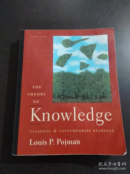 The Theory of Knowledge：Classic and Contemporary Readings