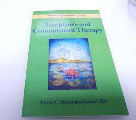 Acceptance and Commitment Therapy