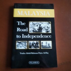 Malaysia The Road to Independence