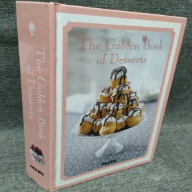 The Golden Book Of Desserts 黄金甜点