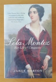 英文原版 Lola Montez: Her Life & Conquests (微瑕特價）