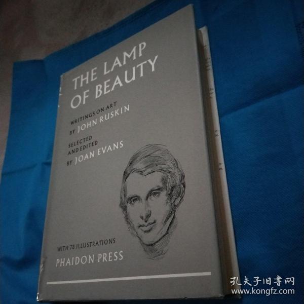 The Lamp of Beauty：Writings on Art by John Ruskin 罗斯金《美之灯：艺术文选》英文原版，78幅插图，布面精装本 16开本