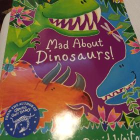 Mad about dinosaurs