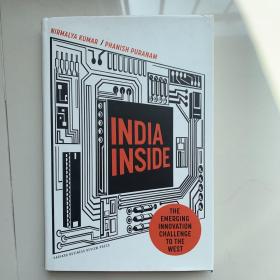 英文原版 India Inside: The Emerging Innovation Challenge to the West  印度内部：新兴的创新挑战