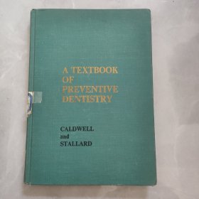 A TEXTBOOK OF PREVENTIVE DENTISTRY预防性牙科