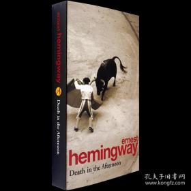 海明威：死在午后 Ernest Hemingway: Death In The Afternoon