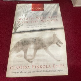WomenWhoRunwiththeWolves:ContactingthePoweroftheWildWoman