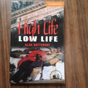 High Life, Low Life Level 4