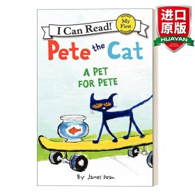 Pete the Cat: A Pet for Pete 英文原版