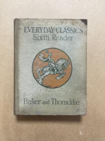 everyday classics
sixth reader
baker and thorndike