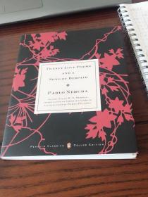 毛边小开本 Veinte Poemas de Amor y una Cancion de Desesperada 二十首情诗和一首绝望的歌 聂鲁达 英语西班牙语原版 英西双语
