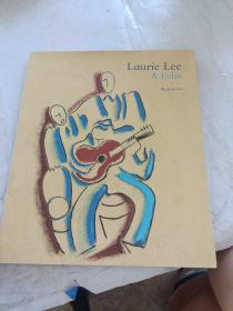 Laurie Lee: A Folio