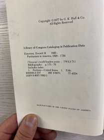 PURITANISM IN AMERICA 1620 - 1750 《1620 - 1750年美洲的清教主义》 ），作者是埃弗雷特·爱默生（Everett Emerson），书中探讨17世纪20年代到18世纪50年代美洲清教主义相关内容，清教主义对美国早期宗教、文化、社会发展影响深远，是研究美国历史与文化重要切入点 。 1977年英文原版（32开）精装如图、内页干净