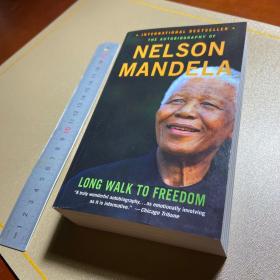 A Long Walk to Freedom：The Autobiography of Nelson Mandela 《曼德拉自传》
