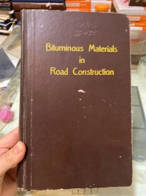 Bituminous Materials in Road Construction（道路建设中的沥青材料）