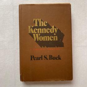 1938年诺贝尔文学奖得主 赛珍珠 （Pearl S. Buck）签名《肯尼迪家族的女人》1970年初版、布面皮脊精装、毛边、带书衣