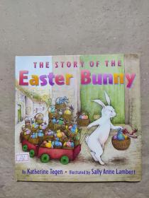 英文精装绘本：The Story of the Easter Bunny