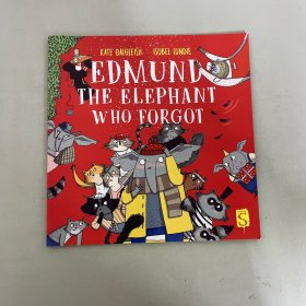 EDMUND THE ELEPHANT WHO FORGOT