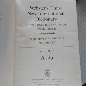 Webster's Third New International Dictionary and Seven Language Dictionary  韦氏第三国际英语大辞典第三版