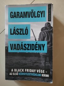 VADASZIDENYl A BLACK FRIDAY VEGE-AZ ELSO KORNYEZETVEDELMI KRIMI  匈牙利语2021版